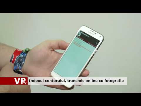 Indexul contorului, transmis online cu fotografie