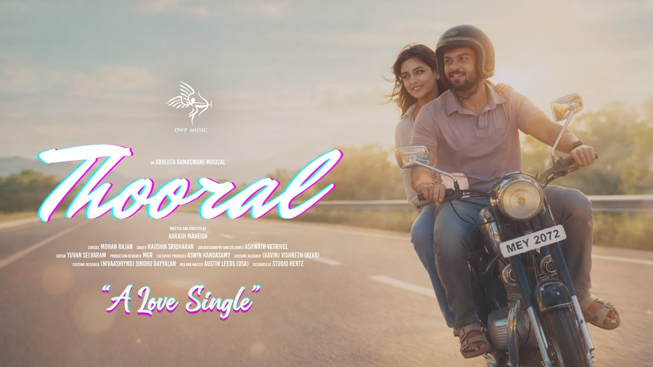 Thooral Song Lyrics | Tamil Indie
