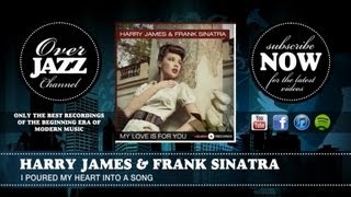 Harry James & Frank Sinatra - I Poured My Heart into a Song (1939)