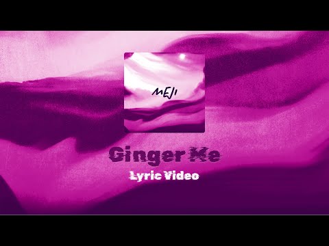 shy ink & Kish - Ginger Me (Official Lyric Video)