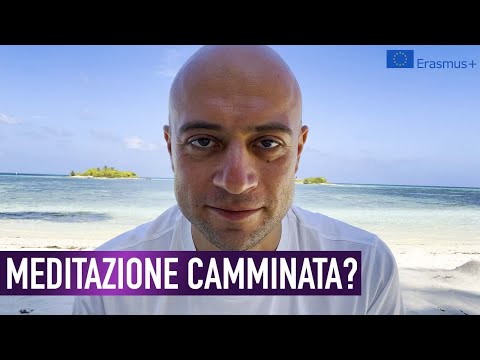 Come fare la meditazione camminata