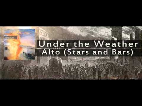 Under the Weather - Alto (Stars and Bars)