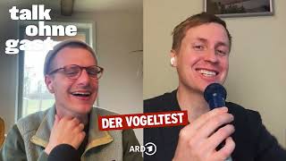 Der Vogeltest | Talk ohne Gast | Till Reiners, Moritz Neumeier