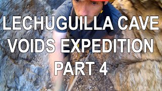 Lechuguilla Cave 2020 Voids Expedition Part 4 - Exiting the Cave