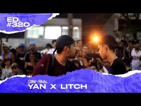 Yan x Litch (Semi-final) | 320ª Batalha da Matrix - 10/09/2019