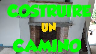 Costruire un camino - Caminetto fai da te