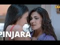 Riti Riwaj Pinjara Part 6 Ullu Webseries App What To Watch Review