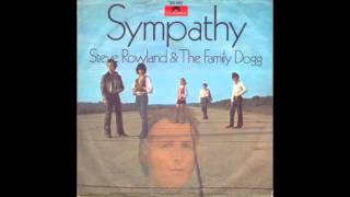 Steve Rowland &amp; The Family Dogg - Sympathy