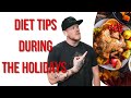 Tips for sticking to a competition diet during the holidays.