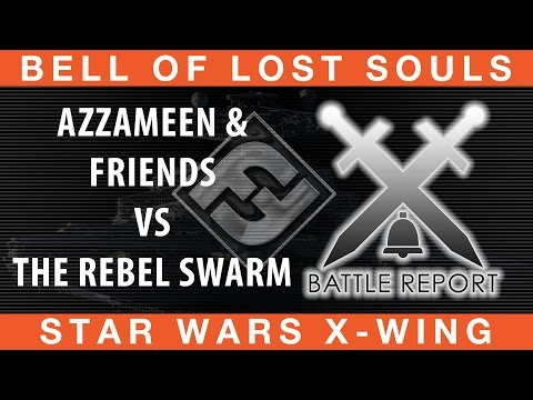 BoLS Battle Report #212 | Azzameen vs Rebel Swarm | Star Wars X-Wing