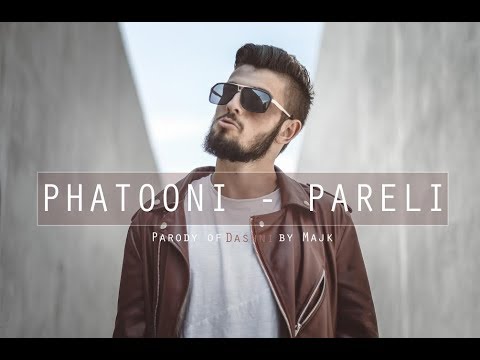 Phatooni - Pareli (Majk - Dashni) PARODY
