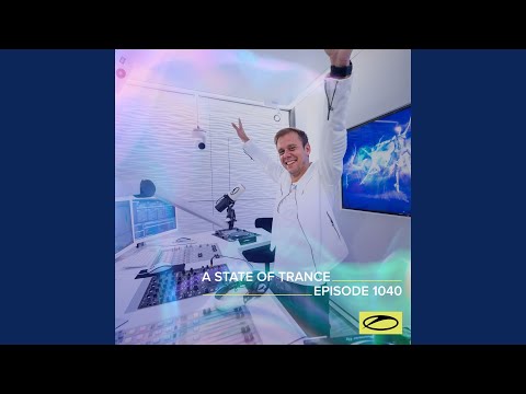 A State Of Trance (ASOT 1040)