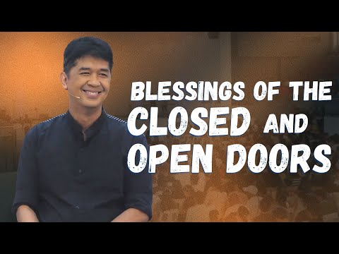BLESSINGS OF THE CLOSED AND OPEN DOORS | Rev. Ito Inandan | JA1 Rosario