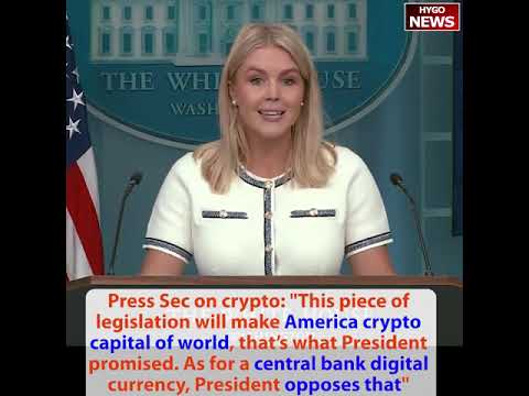 Press Sec: crypto capital, opposes central bank digital currency; Dems waited 4 YRS TO BRING Epstein