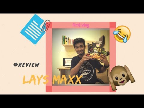 Lay's Maxx : A Review