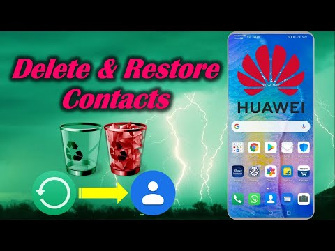 How to Delete and Restore Contacts in Huawei