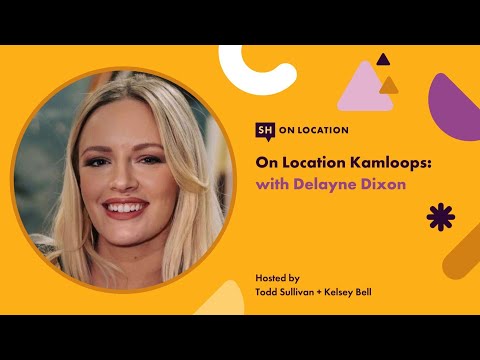 On Location Kamloops S2 Ep 16: Delayne Dixon