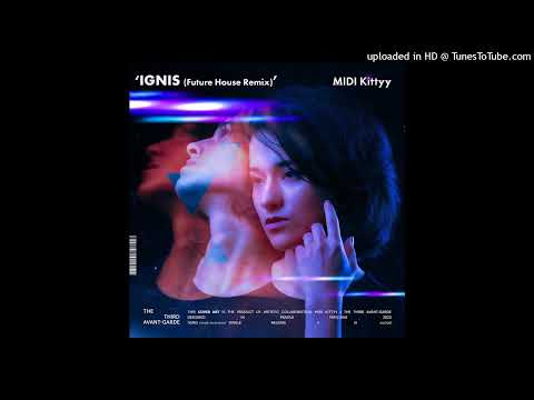 MIDI Kittyy - Ignis (Future House Remix) II Future House