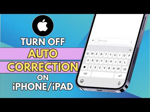 How to Turn Off Auto Correction on iPhone (2026) | Easy Guide