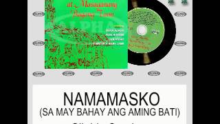 Namamasko (Sa May Bahay Ang Aming Bati) By Silahis Combo (With Lyrics)