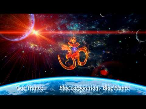 Goa Trance - [Blue Planet Corporation] - Blue Planet