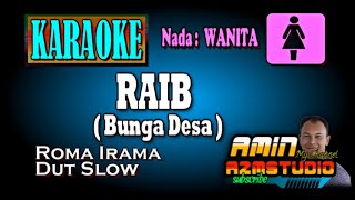 Download lagu RAIB || Roma Irama || KARAOKE Nada WANITA mp3 Download lagu RAIB || Roma Irama || KARAOKE Nada WANITA mp3