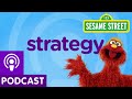 Sesame Street Strategy Word On The Street Podcast
