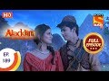 Aladdin - Ep 189 - Full Episode - 7th May, 2019