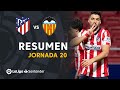Resumen de Atlético de Madrid vs Valencia CF (3-1)