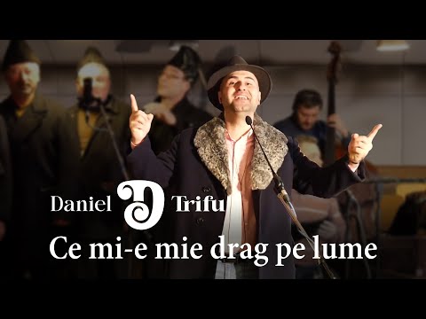 Daniel Trifu - Ce mi-e mie drag pe lume (cu Zestrea Bărăganului & Târgovetii de Odinioară)
