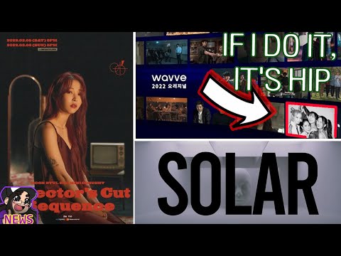 Solar's Comeback, Mamamoo Documentary Update, Moonbyul's 2nd Solo Concert