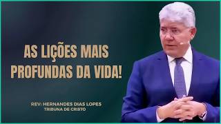 AS LIÇÕES MAIS PROFUNDAS DO SOFRIMENTO | SALMO 41 | HERNANDES DIAS LOPES