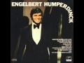 Engelbert Humperdinck: "I Wish You Love"