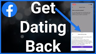 How To Get Facebook Dating Back