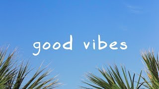MBB - Good Vibes