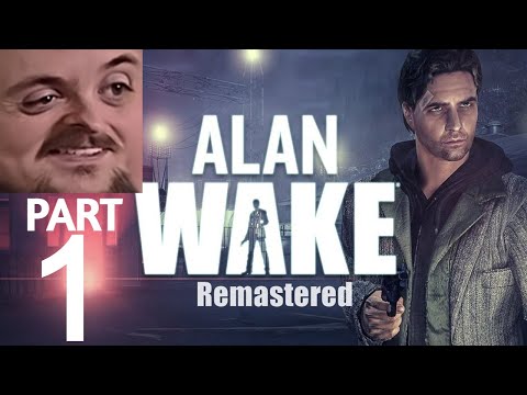 Forsen Plays Alan Wake Remastered - Part 1 (With Chat)