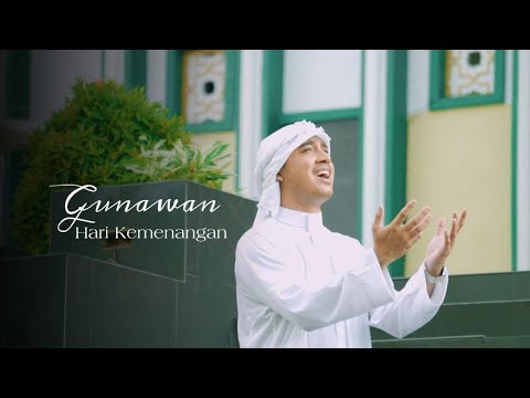 Hari Kemenangan - Gunawan Muharjan ft Alan Darmawan | official Music Video #harikemenangan