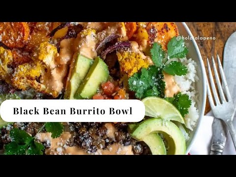 Chef Kate Ramos Shows You How To Make The Most Epic Healthy Vegetarian Black Bean Burrito Bowl