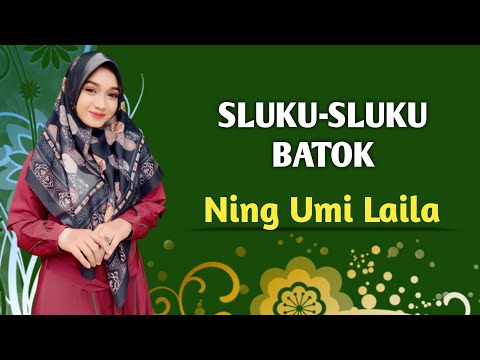 SLUKU-SLUKU BATOK - NING UMI LAILA