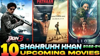 Shahrukh Khan Upcoming Movies 2022-2024|| 10 Shahrukh khan upcoming movies list 2022-2024 || #dunki