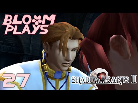 SHADOW HEARTS II - 27 - [Nicolai's Love]