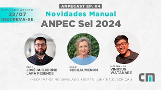 O Exame ANPEC mudou! Saiba o que esperar do exame deste ano.  ANPECAST Ep. 04