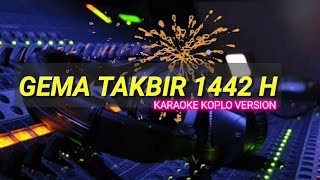 Download lagu GEMA TAKBIR KOPLO VERSION (KARAOKE) | HWM Project mp3