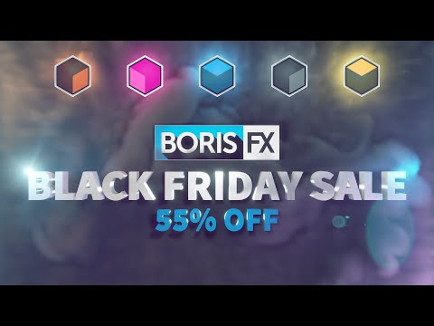 Boris FX Sale - 55% OFF Mocha, Sapphire, Continuum, Silhouette & Optics