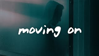 Moving On Music Video