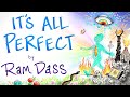 How To Keep Your Heart Open In Hell Ram Dass