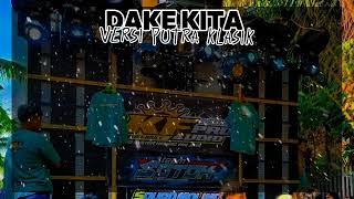 Download lagu dake kita karaoke versi putra klasik mp3 Download lagu dake kita karaoke versi putra klasik mp3