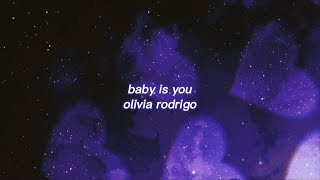 Cover art for baby is you- olivia rodrigo