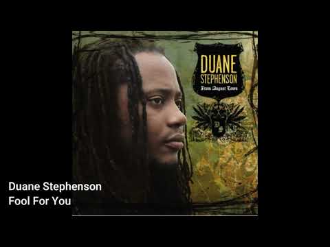Duane Stephenson - Fool For You (PositiveConexzionCrew)