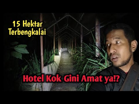 HOTEL KOSONG 1000 TANGGA, SALAH JALAN BISA NYASAR!